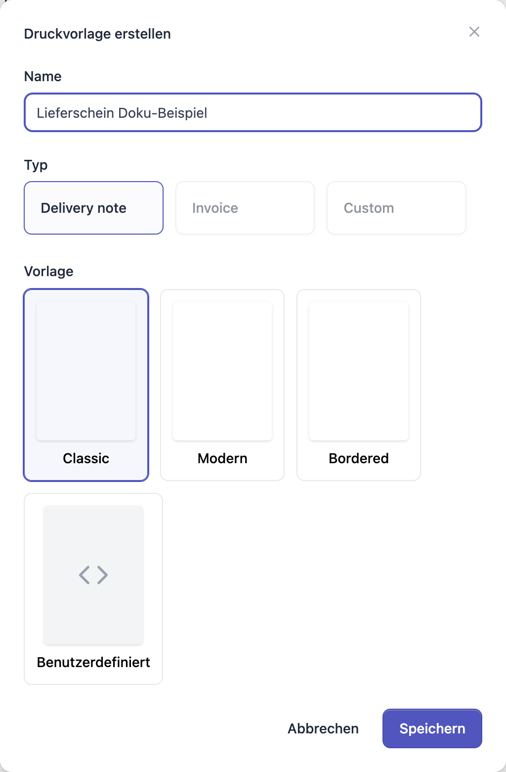 FFN Connect: Dialog „Druckvorlage erstellen" mit Name, Typ (Delivery note, Invoice, Custom) und der Vorlagenauswahl Classic, Modern, Bordered und Benutzerdefiniert