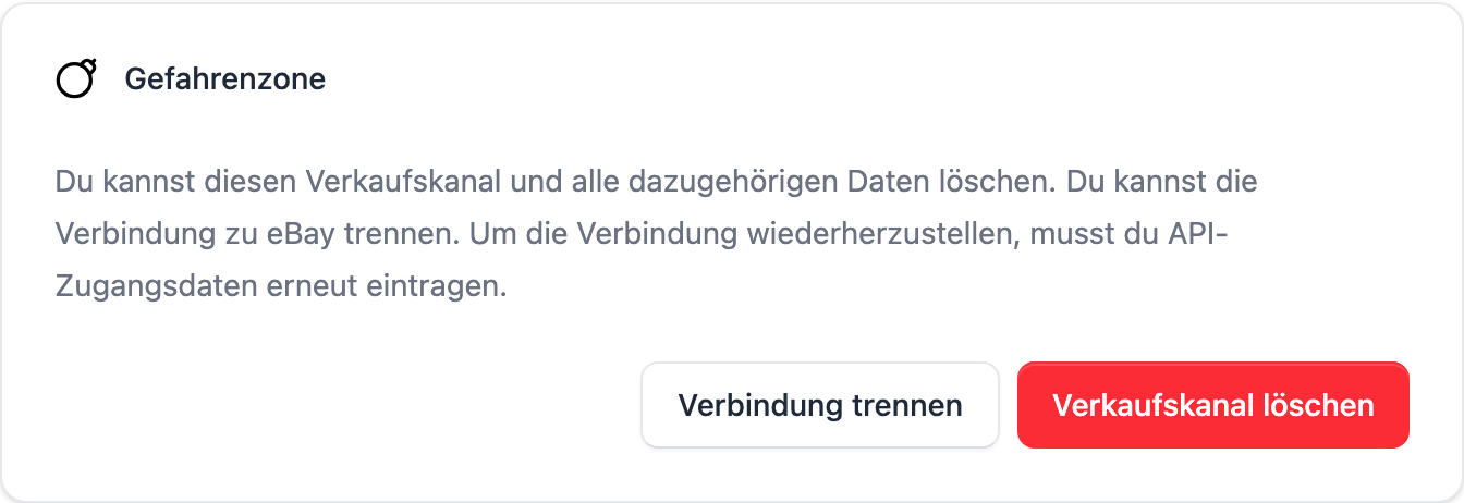 Die Karte „Gefahrenzone" mit den Knöpfen „Verbindung trennen" und „Verkaufskanal löschen"