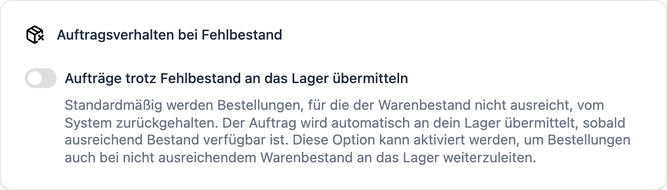 FFN Connect: Karte „Auftragsverhalten bei Fehlbestand" mit der Option „Aufträge trotz Fehlbestand an das Lager übermitteln"